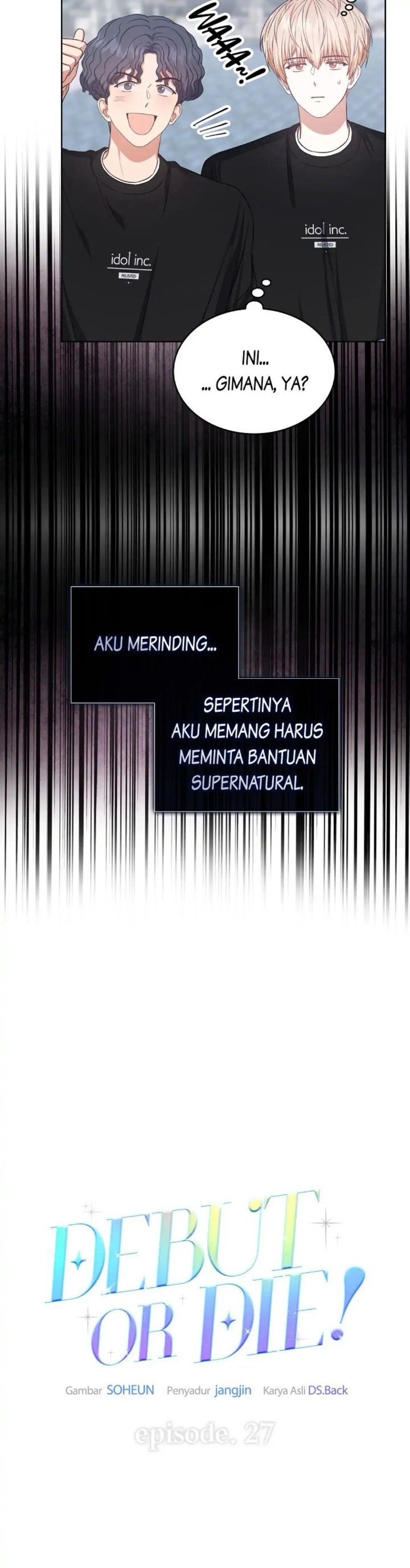 Debut Or Die Chapter 27 Halaman 7