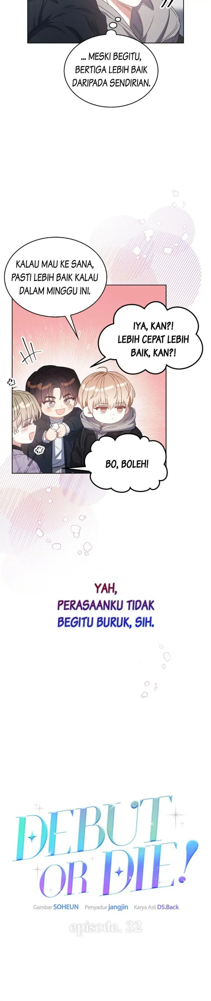 Debut Or Die Chapter 32 Halaman 6