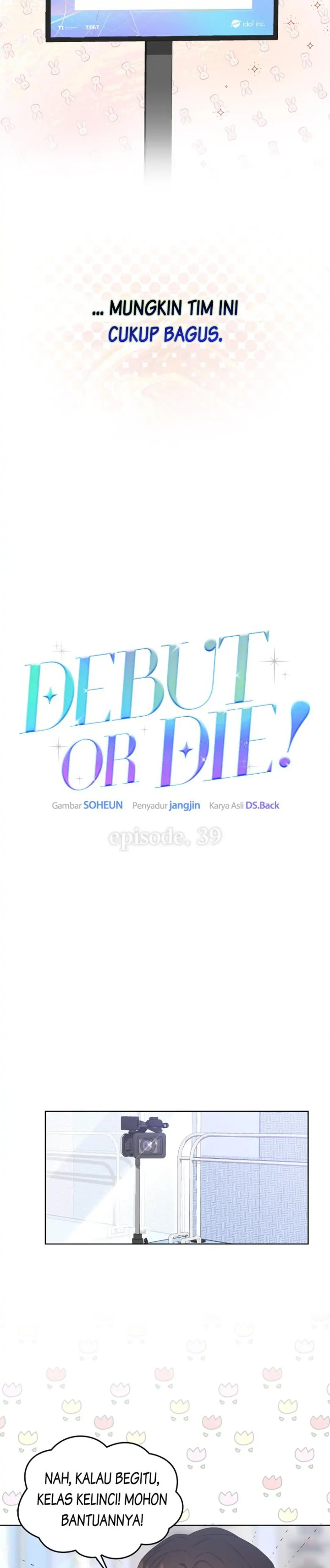 Debut Or Die Chapter 39 Halaman 12