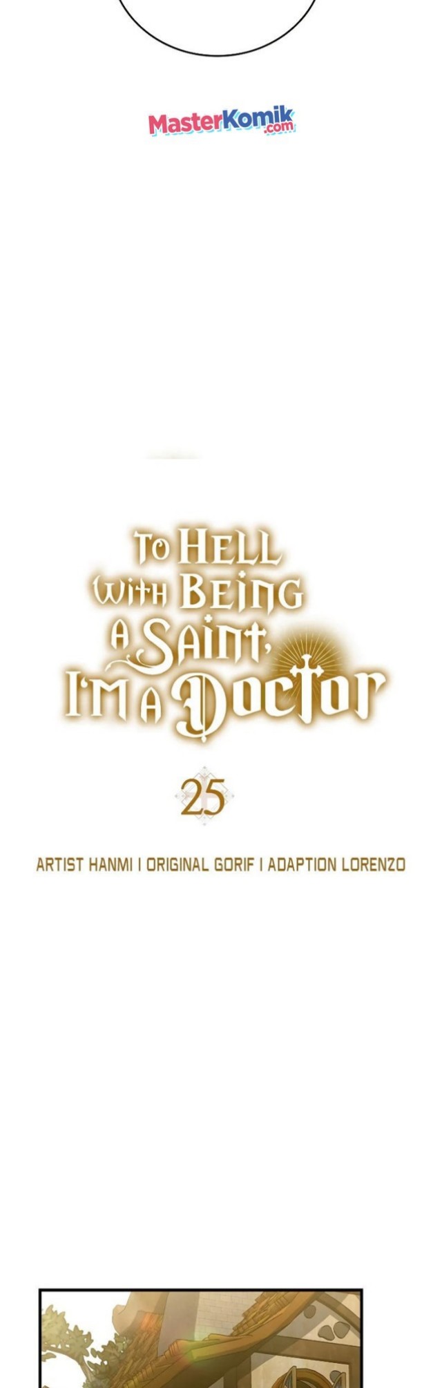 To Hell With Being A Saint Im A Doctor Chapter 25 Halaman 8