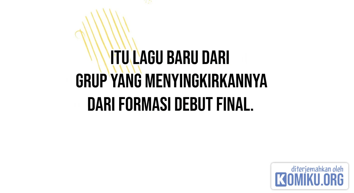 I Tried To Debut My Kid But Ended Up Debuting Myself Chapter 4 Halaman 72